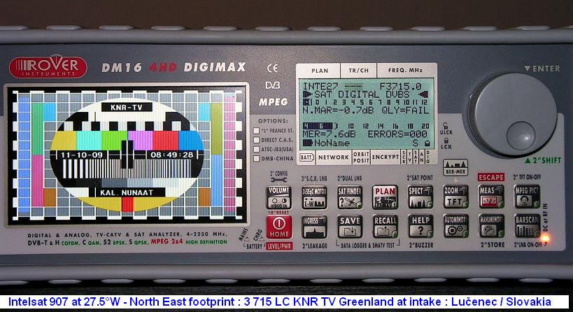 Intelsat 907 at 27.5 w _ NE zone footprint _ 3 715 LC KNR TV Greenland _ first snapshot  000